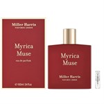 Miller Harris Myrica Muse - Eau de Parfum - Duftprøve - 2 ml
